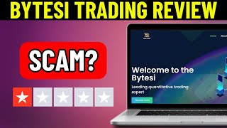 Bytesi Trading Review  Legit Or Scam Platform [upl. by Drofiar699]