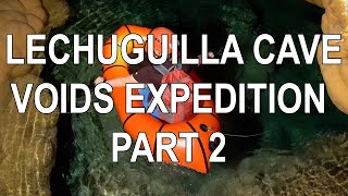 Lechuguilla Cave 2020 Voids Expedition Part 2  Lake Castrovalva and Aid Climbing [upl. by Nelac563]