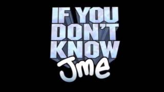 JME  If You Dont Know ACAPELLA [upl. by Argyle779]