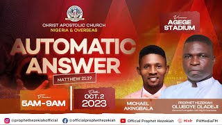 PROPHET HEZEKIAH OLADEJI ministering  AUTOMATIC ANSWER OCTOBER EDTION 2023 [upl. by Acalia91]