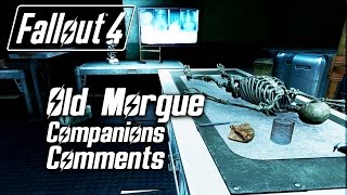 Fallout 4  Old Morgue  All Companions Comments [upl. by Di]