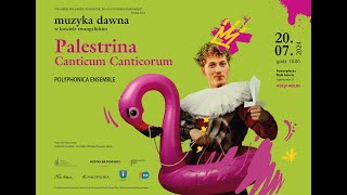 Palestrina Canticum Canticorum Muzyka Dawna w Kościele Ewangelickim [upl. by Nicolis]