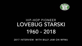 Lovebug Starski interview audio [upl. by Katlin]