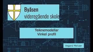 TeiknemodellarVinkelprofil [upl. by Oremor]