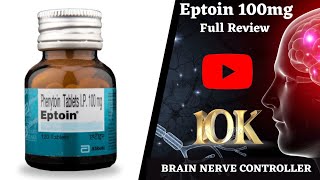 Eptoin 100mg tablet phenytoin 100mg tablet uses benefitsside effect amp details in Hindi [upl. by Leinadnhoj]