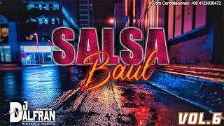 Salsa Baul Vol 6 Dj Dalfran Marcando La Diferencia [upl. by Four582]