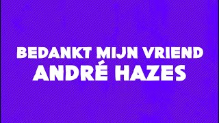 Andre Hazes  Bedankt Mijn Vriend Lyrics [upl. by Stephana]