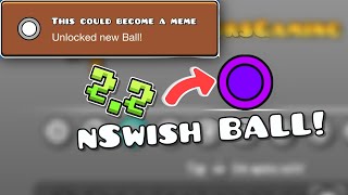 How To Get The nSwish Ball EASY in GEOMETRY DASH 22 [upl. by Llennor]