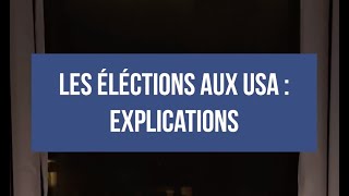 COMMENT CA MARCHE LES ELECTIONS AMERICAINES [upl. by Aryek]