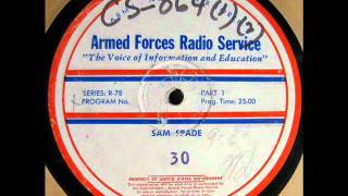 SAM SPADE Private Detective  Half Hour Radio Show c1948 w Howard Duff [upl. by Secnarfyram340]