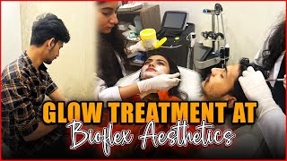 Experience Glow Treatment At Bioflex Aesthetics Salon  Nain Sukh [upl. by Llereg]