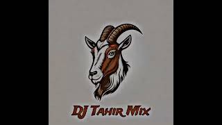 Qurbani Qurbani Tabla Remix DJ Tahir Mix 🐐 [upl. by Eyllom639]