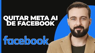 Cómo Eliminar Meta AI de Facebook  Borrar Meta AI en Facebook  Desactivar Meta AI en Facebook [upl. by Boylston]