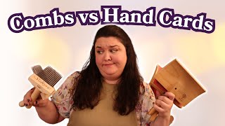 How to use Wool Combs and Hand Cards  Plus a Yarn Comparison [upl. by Leasa]