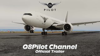 Q8Pilot Channel Official Trailer [upl. by Joyan]