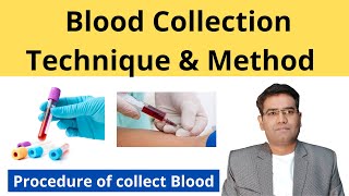 Blood Collection Technique Blood Draw Method Explained in Hindi [upl. by Eidoc]