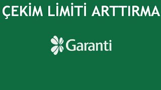 Garanti BBVA Çekim Limiti Arttırma Nasıl Yapılır [upl. by Drwde]