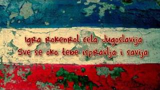 ELEKTRIČNI ORGAZAM Igra rokenrol cela Jugoslavija lyrics [upl. by Borras537]