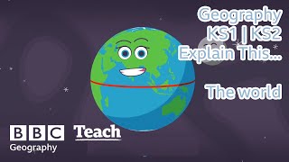 Geography  KS1  KS2  The world  BBC Teach [upl. by Soiritos]