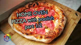 🇮🇹 HOW TO MAKE NEAPOLITAN PIZZA with POOLISH  Poolish pizza  PART 12  ASMR  🇮🇹 [upl. by Nuhsal]