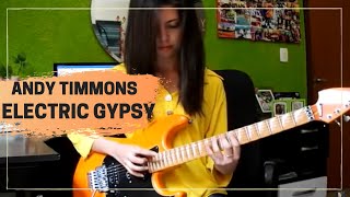 Andy Timmons  Electric Gypsy  Andressa Mouxi Guitar Cover [upl. by Aip]