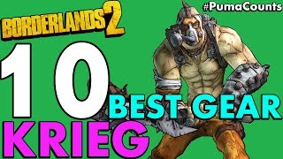 Top 10 Best Guns Weapons and Gear for Krieg the Psycho in Borderlands 2 PumaCounts [upl. by Bohun]