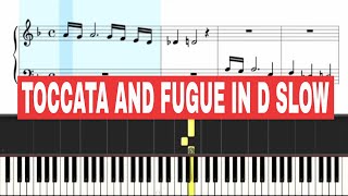 Toccata and Fugue in D Minor  Piano Lesson Slow BEGINNER [upl. by Rebekah]