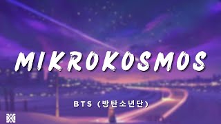 BTS 방탄소년단  Mikrokosmos 소우주  Lyrics Videos [upl. by Ware]