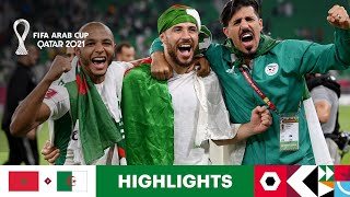 Morocco v Algeria  FIFA Arab Cup Qatar 2021  Match Highlights [upl. by Wilden]