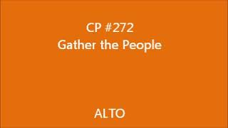 Gather the People ALTO [upl. by Atiseret170]