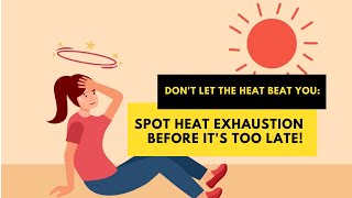 Dont Let the Heat Beat You Spot Heat Exhaustion Before Its Too Late heatstroke [upl. by Ytima]