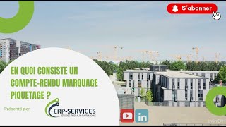 Compterendu marquage piquetage par ERP SERVICES [upl. by Beaufert]