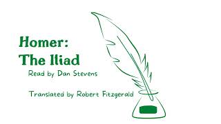 The Iliad by Homer  Book One Quarrel Oath and Promise read by Dan Stevens [upl. by Niamor771]