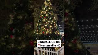 Birkdale on Ice new this year at Birkdale Village in Huntersville NC birkdalevillage [upl. by Joiner]