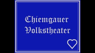 Chiemgauer Volkstheater  Krach um Jolanthe [upl. by Noiztneb250]