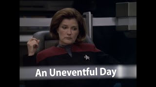 Star Trek Voyager An Uneventful Day [upl. by Kired441]