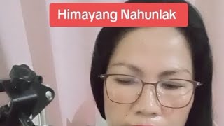 himayang Nahunlak cebuano song [upl. by Nowujalo]