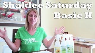 Shaklee Saturday  Basic H [upl. by Htebaile225]