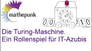 Die TuringMaschine Ein Rollenspiel für ITAzubis [upl. by Atekehs181]