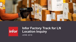 Location Inquiry Transaction in Infor Factory Track for LN [upl. by Alethea]