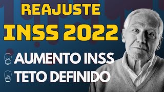 ✅ REAJUSTE INSS 2022  AUMENTO INSS 2022  TETO INSS 2022 DEFINIDO [upl. by Aniz]