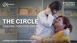 The Circle  Caring for Children [upl. by Yerfdog]