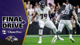 3 Keys to a Win vs Raiders  Baltimore Ravens Final Drive [upl. by Nosyk]