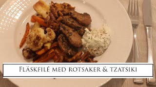 Fläskfilé med rotsaker amp tzatziki [upl. by Ahsinrat221]