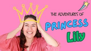 Princess Lily and the Unicorns  An Enchanted Forest Adventure [upl. by Ilahsiav]