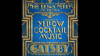 The Great Gatsby Daisys Theme The Jazz Records Album Bryan Ferry Orchestra [upl. by Notliw641]