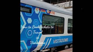 How to Book Vistadome Train Ticket from Bengaluru to Mangaluru  Full Guide through IRCTC Mobile App [upl. by Aicat609]