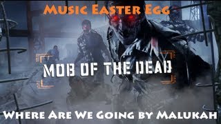 Mob of the Dead  Easter Egg Song  Where are we going by Malukah GERMAN [upl. by Hultgren739]