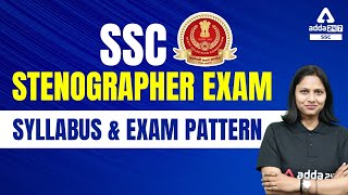 SSC Stenographer Syllabus amp Exam Pattern  SSC Stenographer 2022 Exam [upl. by Buchbinder]