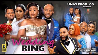 The Wedding Ring Season 12023 New Movie Yul EdochieLizzygold2023 Latest Nigerian Nollywood Movie [upl. by Dot]